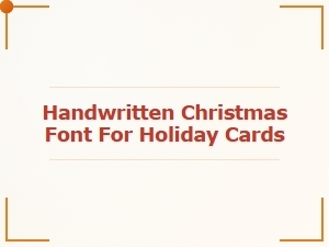 Handwritten Christmas Fonts for Holiday Cards