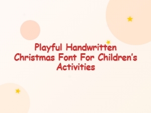 Playful Handwritten Christmas Font for Kids